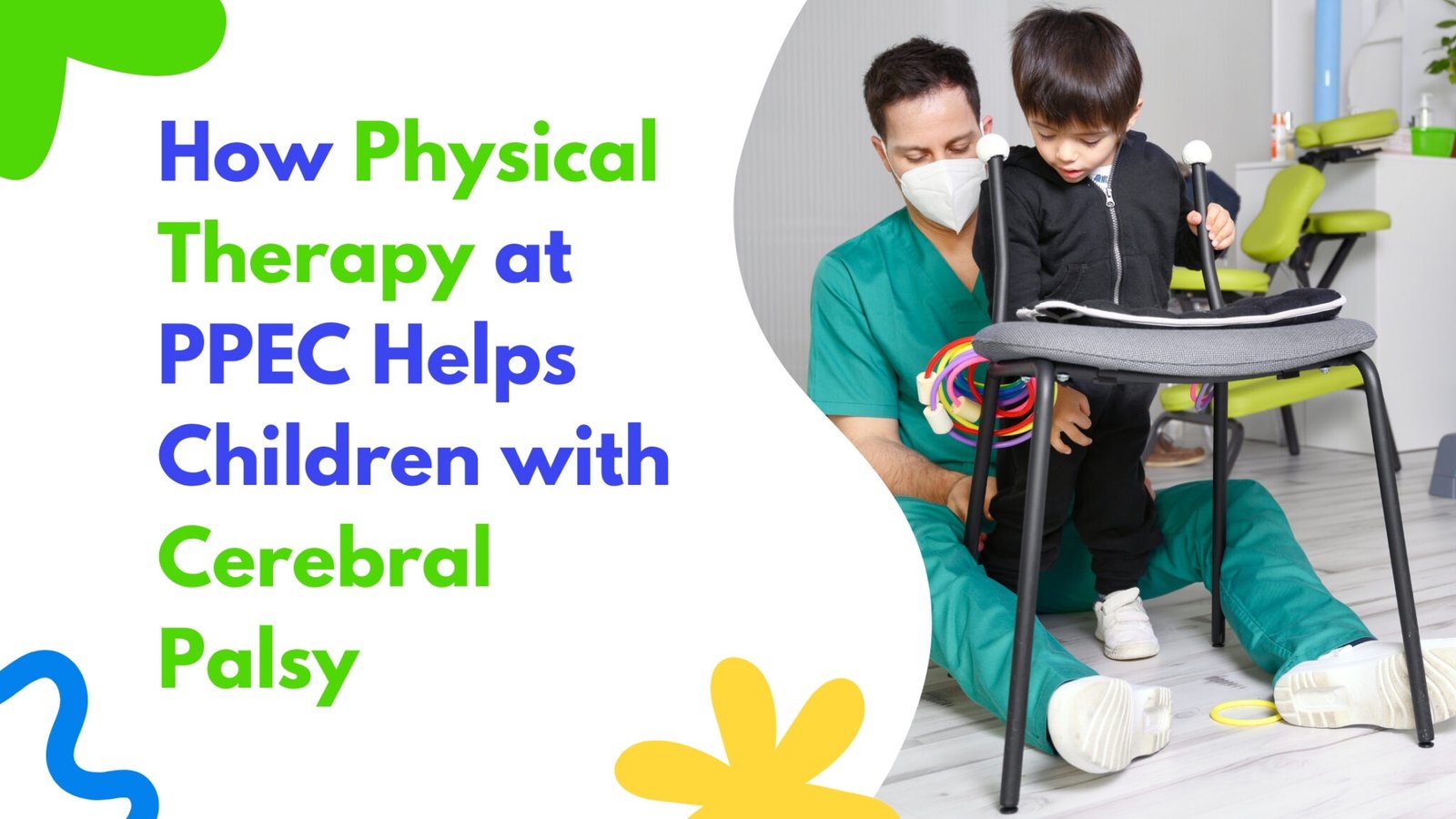 How Physical Therapy at PPEC Helps Children with Cerebral Palsy