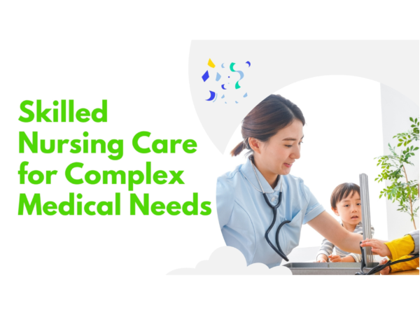 skilled nursing care