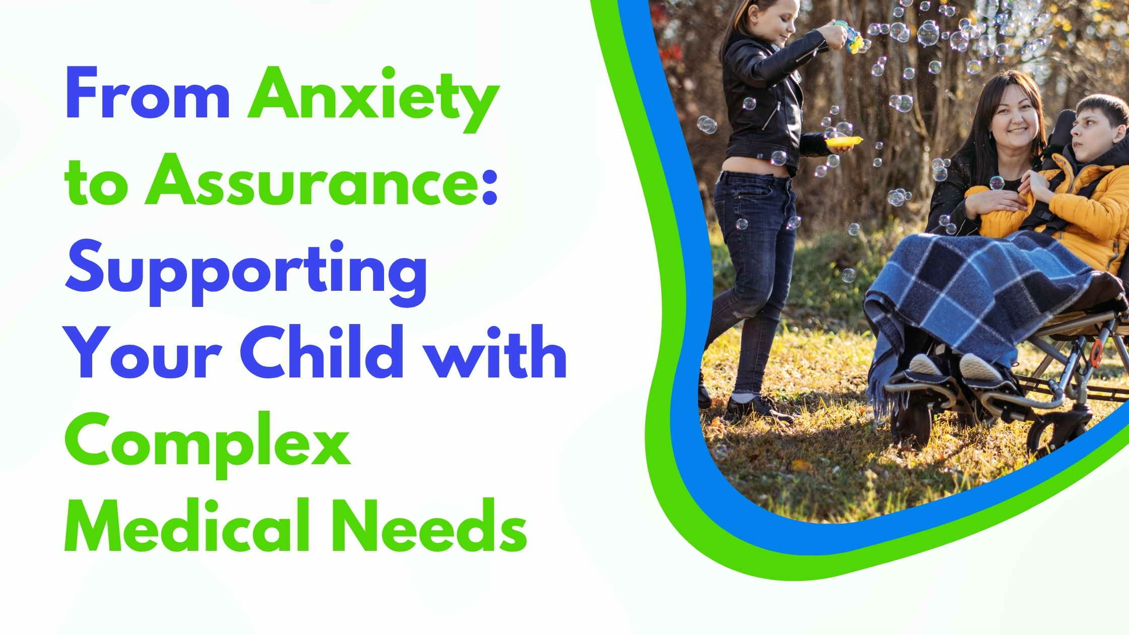 Children with Complex Health