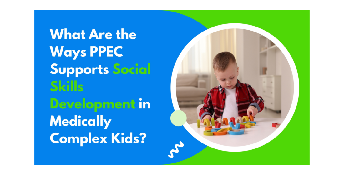 pediatric medical daycare​