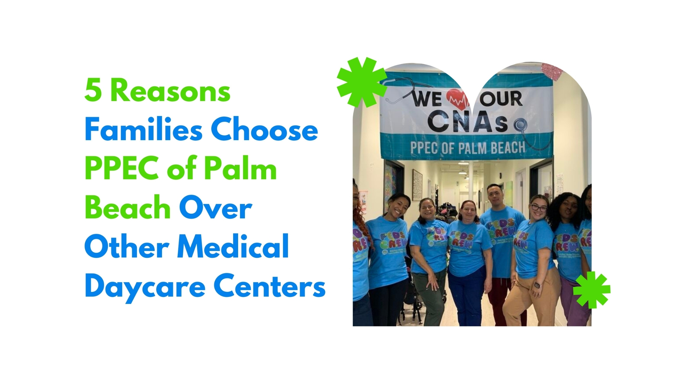 5 Reasons Families Choose PPEC of Palm Beach