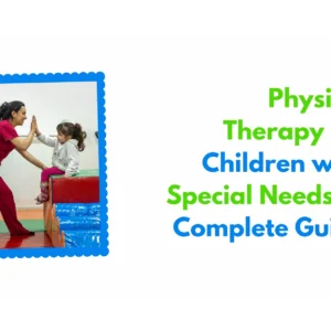 Physical Therapy for Children