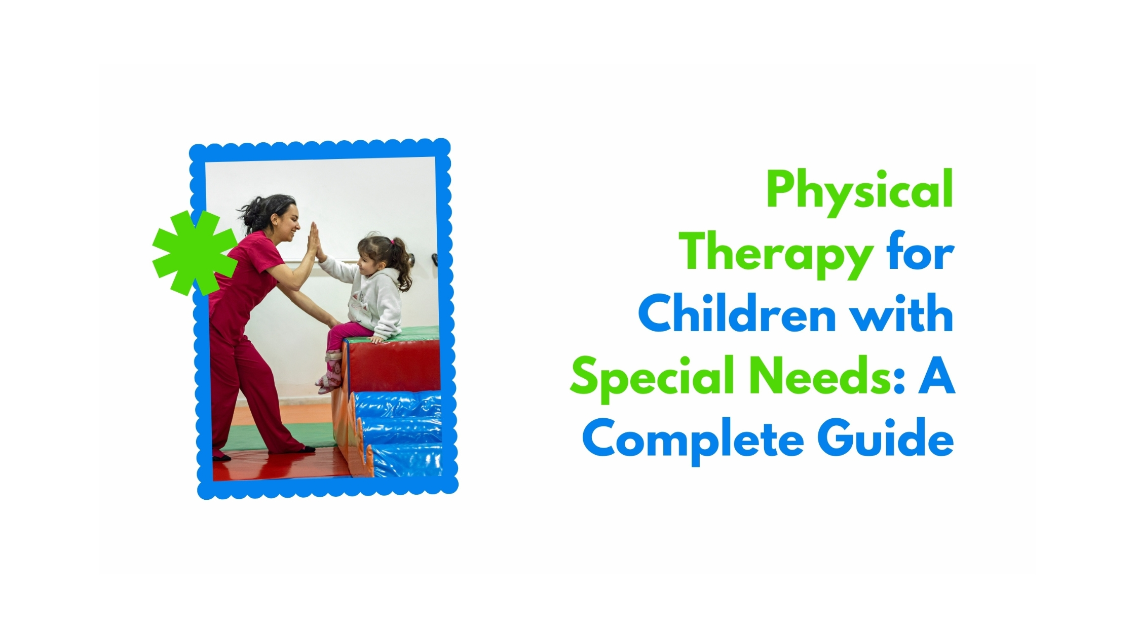 Physical Therapy for Children