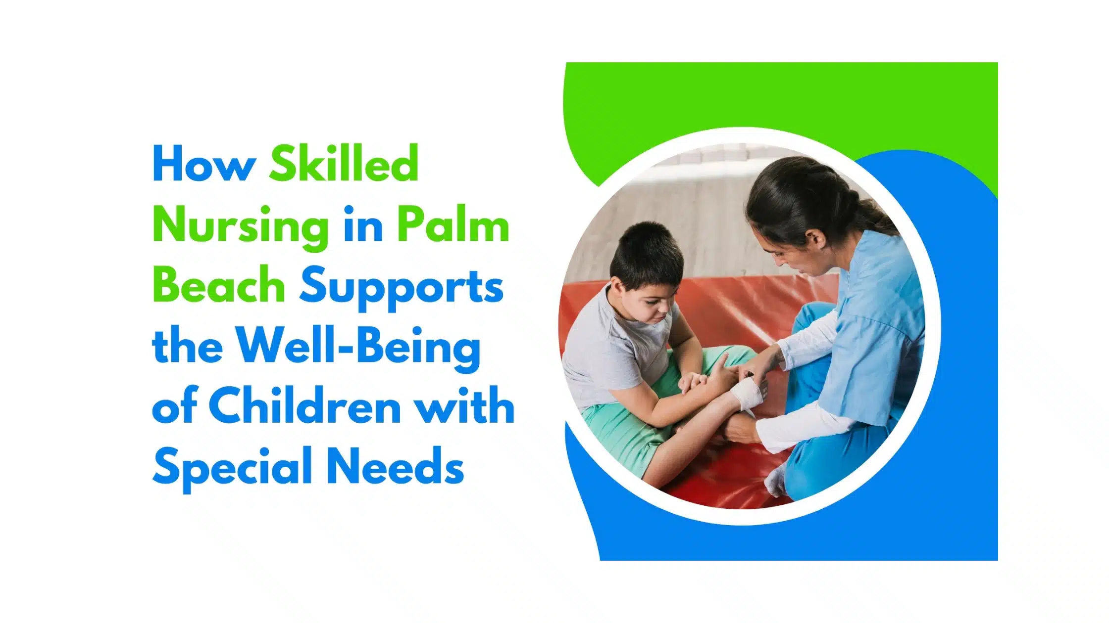 special needs child nursing support