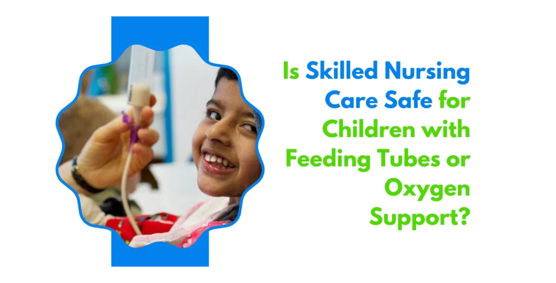 Feeding tube care children