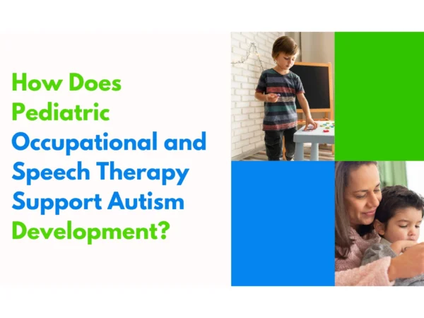 occupational speech therapy autism