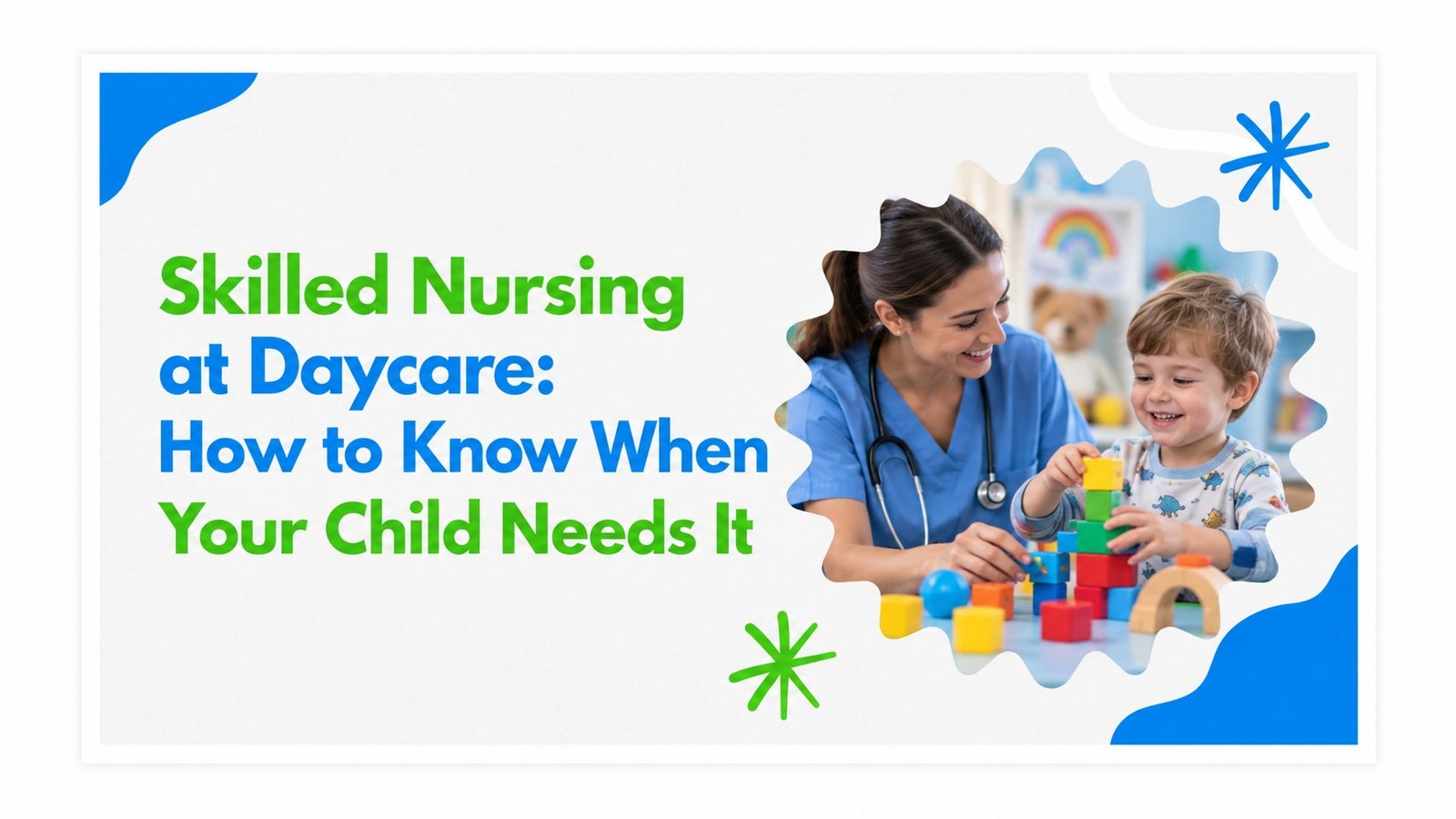 Skilled Nursing at Daycare