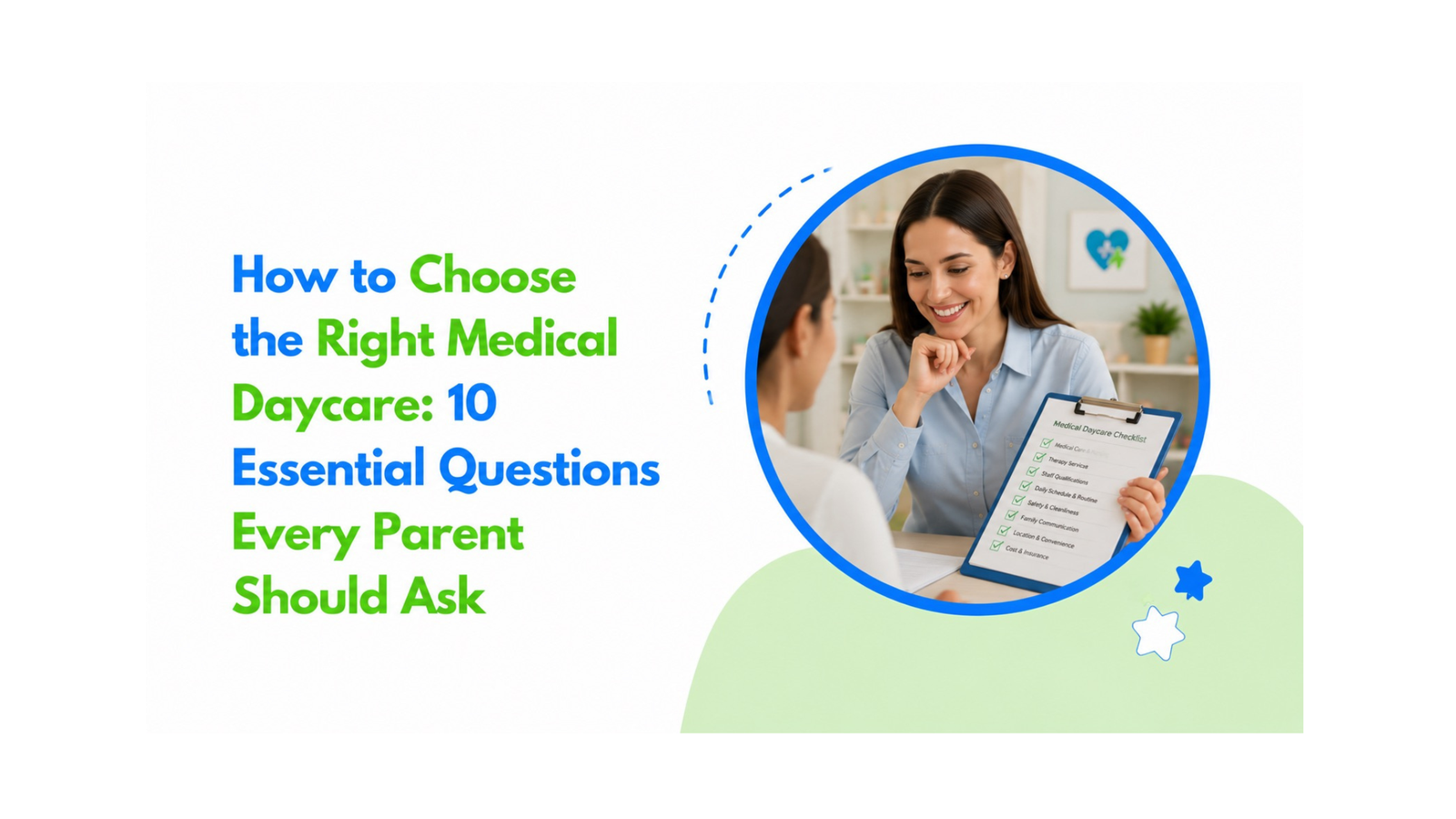 Choosing the right medical daycare for your child