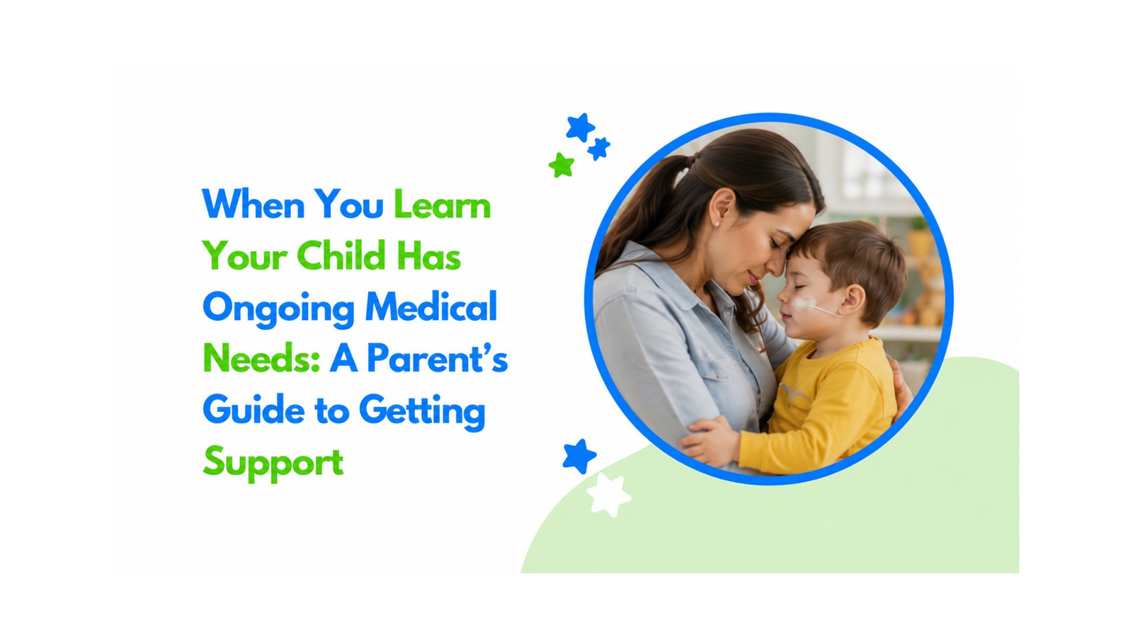 Supporting families of children with ongoing medical needs