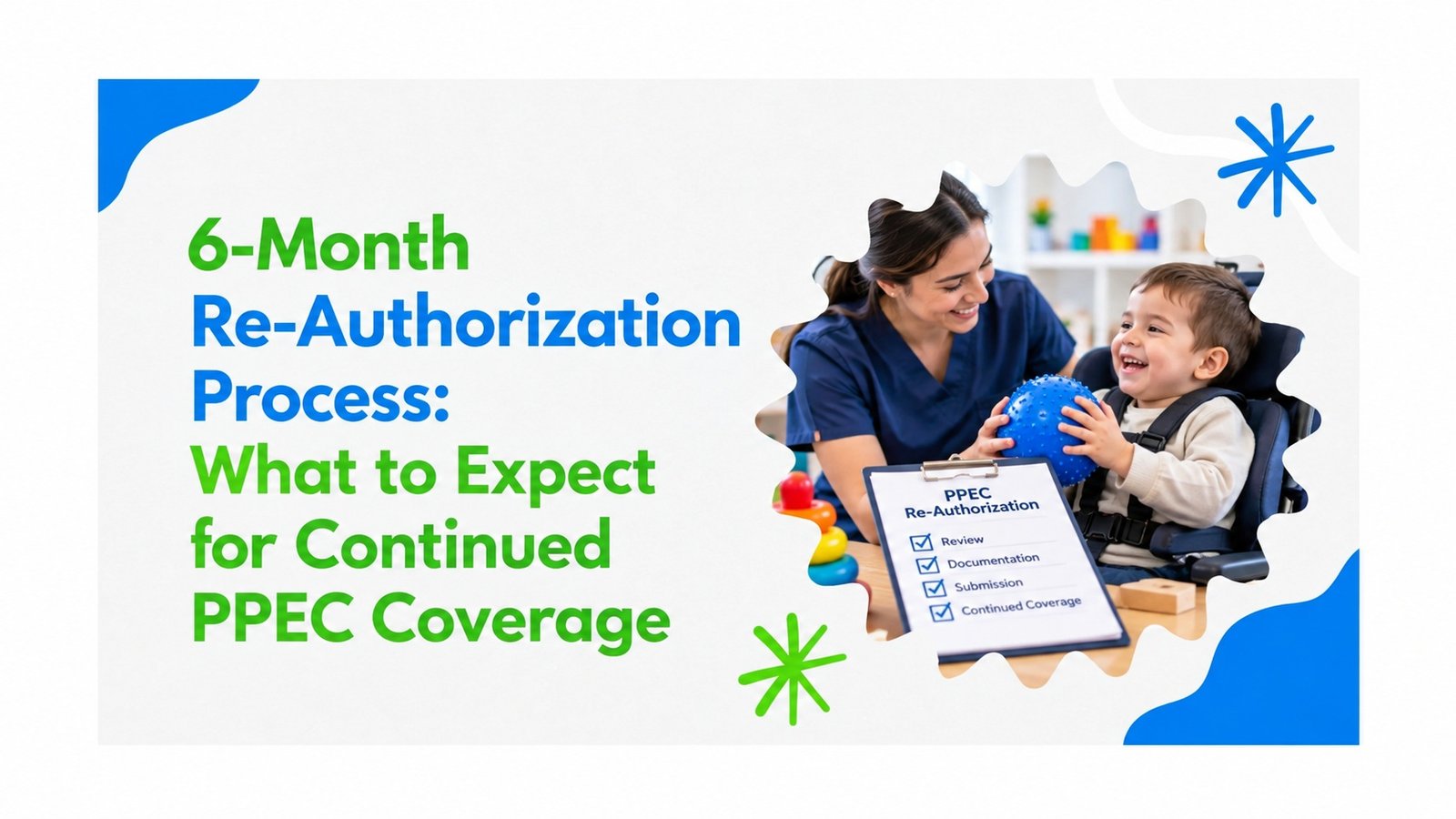 6-Month Re-Authorization Process PPEC