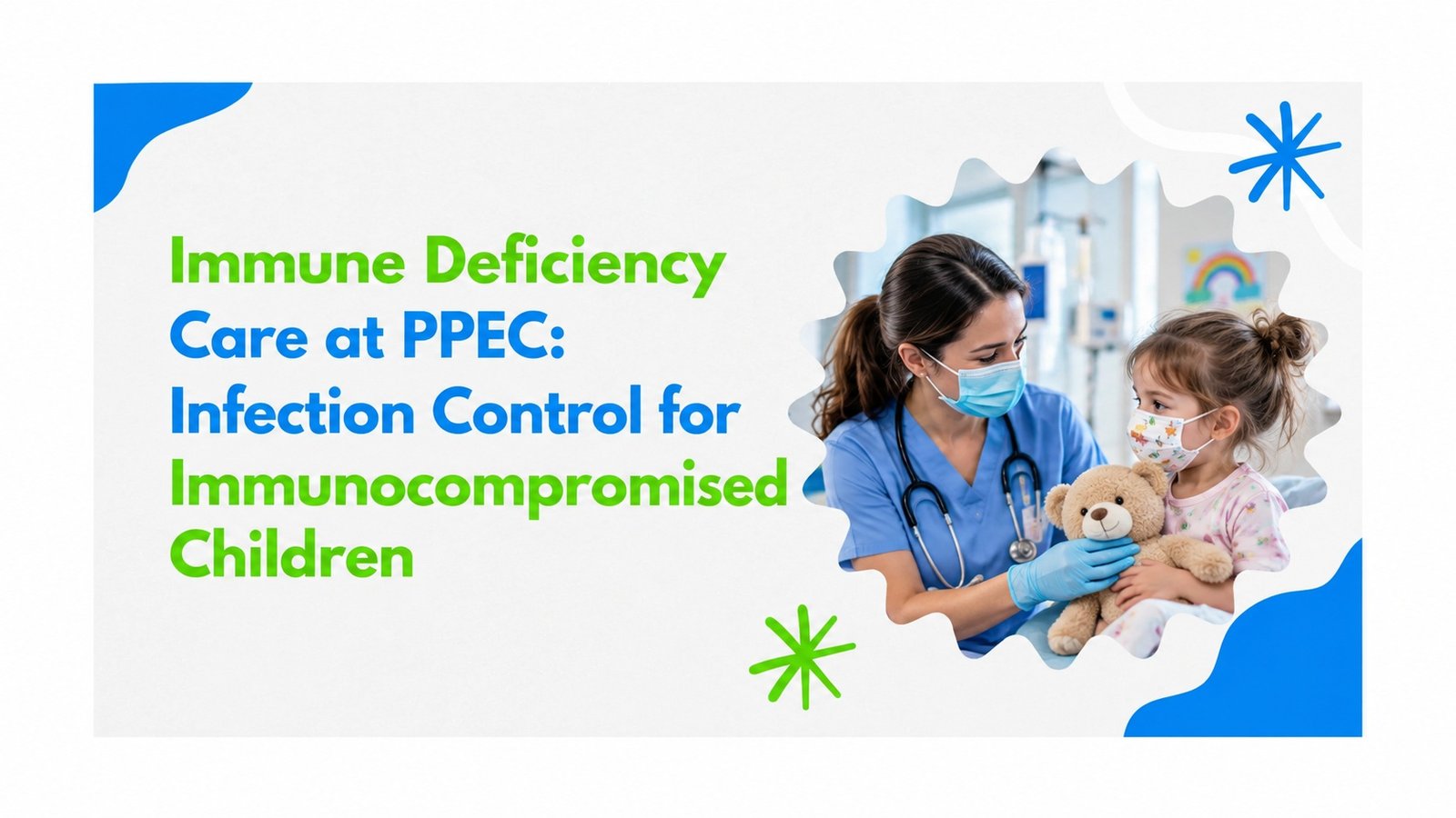 Immune Deficiency Care at PPEC