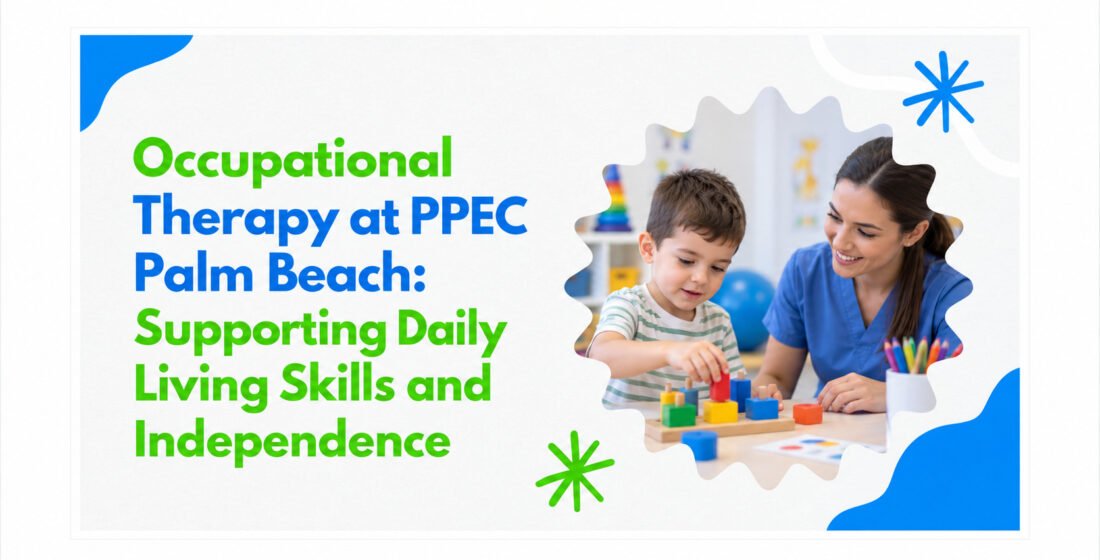 Occupational Therapy at PPEC Palm Beach
