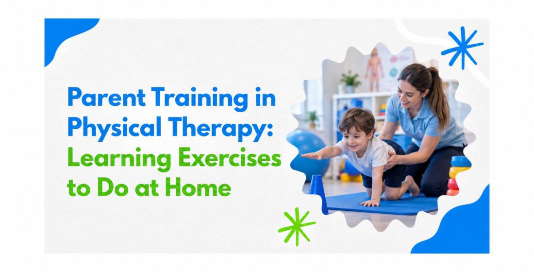 Parent Training in Physical Therapy