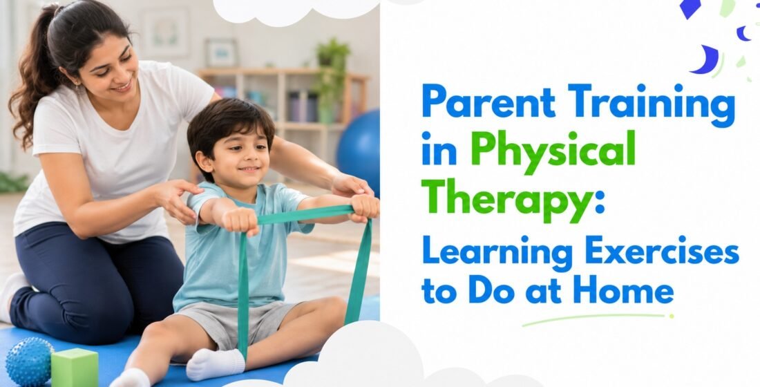 Parent Training in Physical Therapy