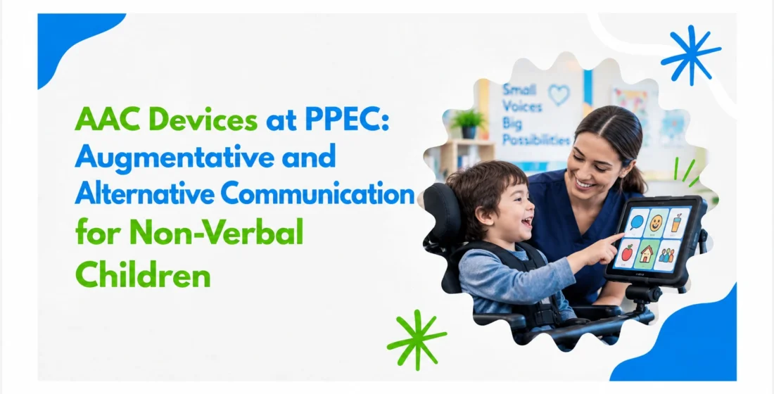 AAC Devices at PPEC