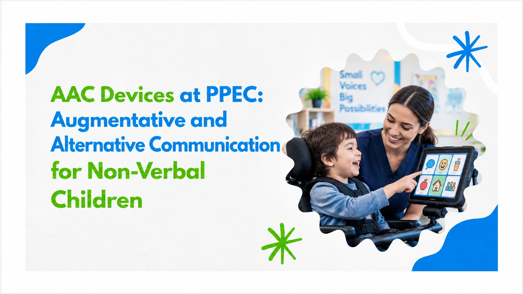 AAC Devices at PPEC