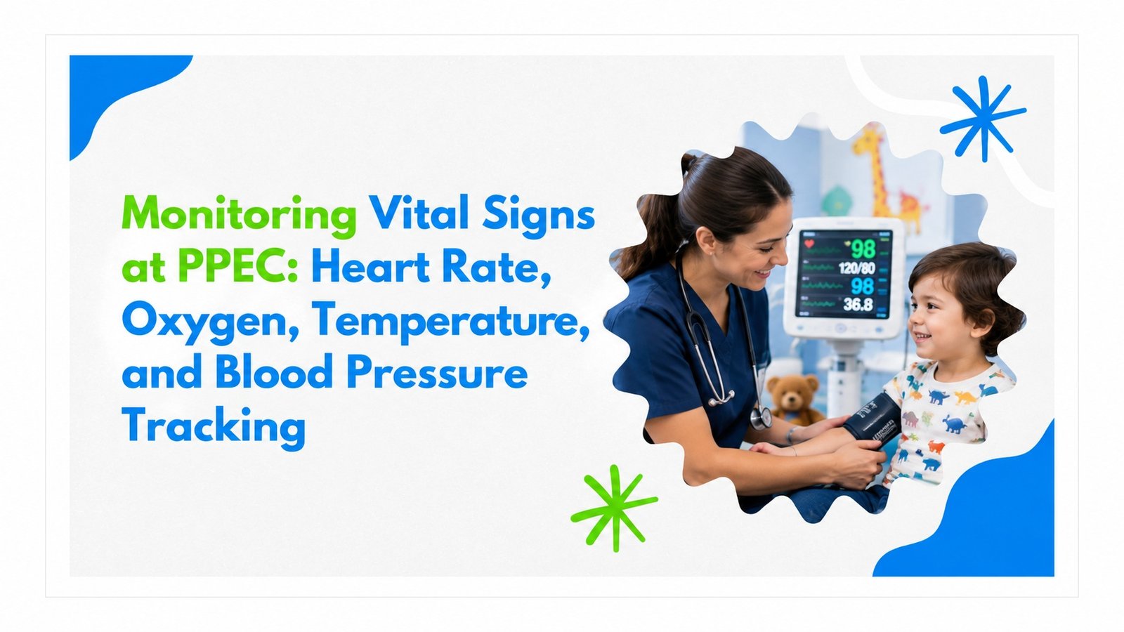 Monitoring Vital Signs at PPEC