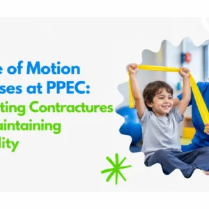 Range of Motion Exercises at PPEC