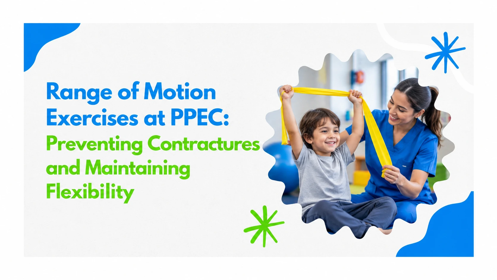 Range of Motion Exercises at PPEC